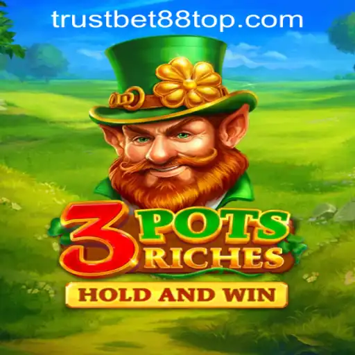 Exploring 3potsRiches: The Latest Sensation at TRUSTBET88 CASINO