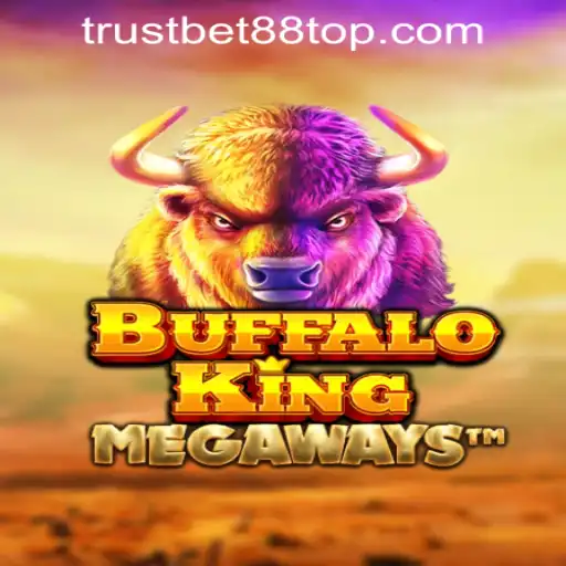 Discover the Thrills of BuffaloKing at TRUSTBET88 CASINO