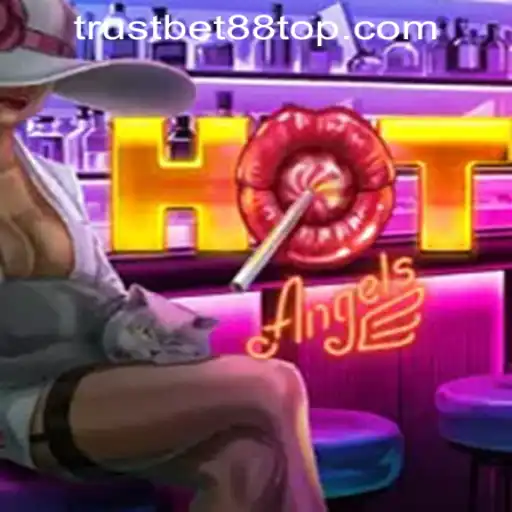 Exploring the Thrills of HotAngels: A Trustbet88 Casino Adventure