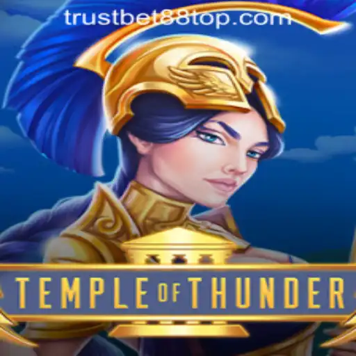 Exploring the Exciting World of Temple of Thunder at TRUSTBET88 CASINO