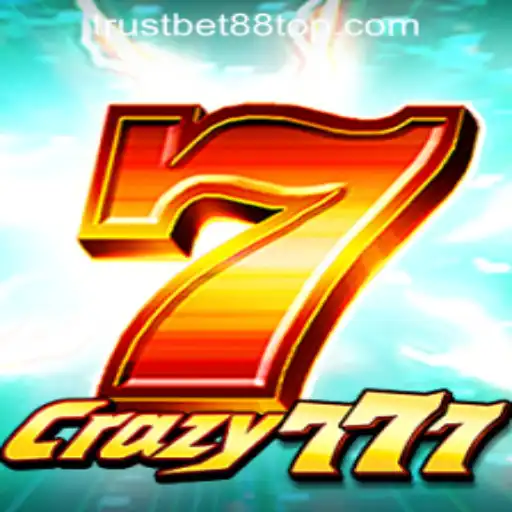 Exploring the Excitement of Crazy777: The Premier Game at TRUSTBET88 CASINO