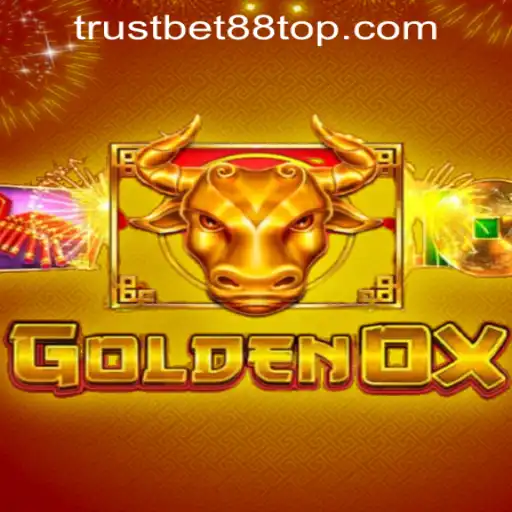 Discover the Thrills of GoldenOx at TRUSTBET88 CASINO