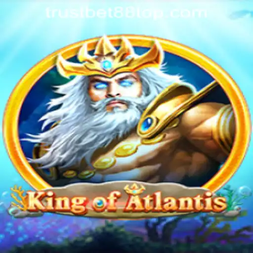KingofAtlantis: Dive into the Depths of TRUSTBET88 CASINO's Latest Adventure
