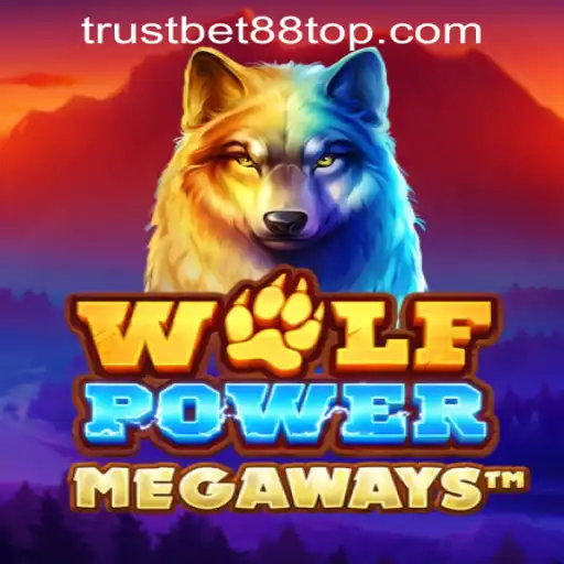 Experience the Thrill of WolfPowerMega at TRUSTBET88 CASINO